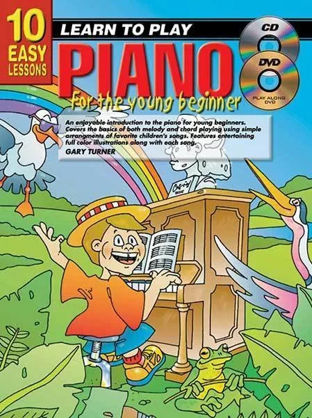 10 Easy Lessons Learn To Play Piano For The Young Beginner Book/CD/DVD Book