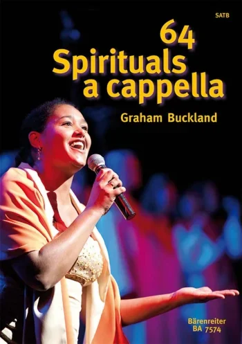 64 Spirituals A Cappella: Vocal SATB