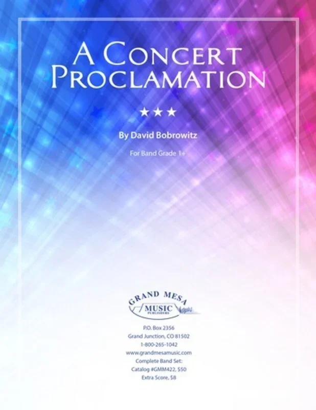 A Concert Proclamation Concert Band 1.5 Score/Parts