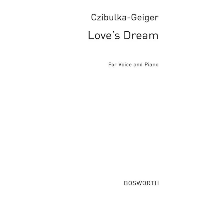 A. Czibulka: Love’s Dream in A Flat