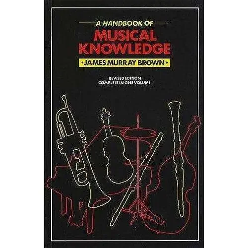 A Handbook of Musical Knowledge