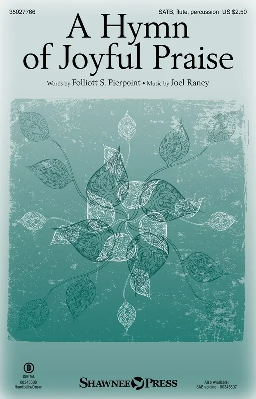 A Hymn Of Joyful Praise SATB