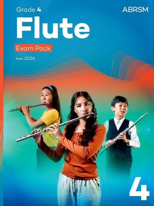 ABRSM Flute exam pack from 2026 – Grade 4