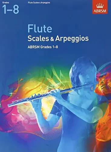 ABRSM Flute Scales and Arpeggios Grades 1 – 8 (from 2011)