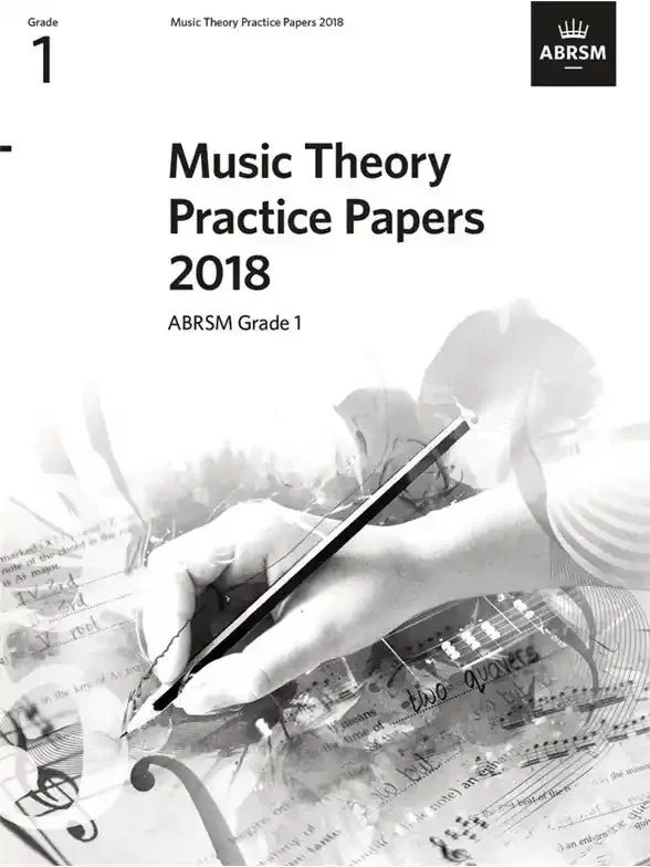 ABRSM Grade 1 – 2018 Music Theory Practice Papers