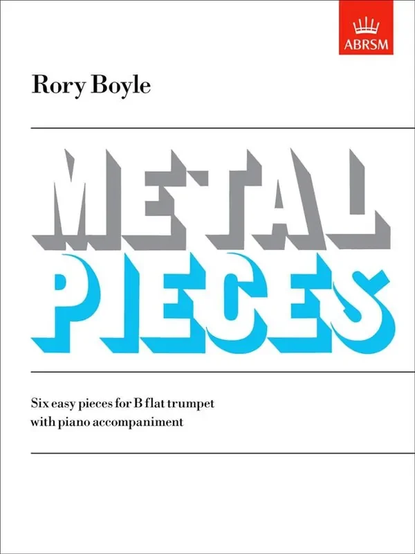ABRSM Metal Pieces – Rory Boyle (for Trumpet)