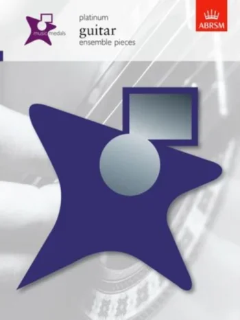 ABRSM Music Medal: Guitar Ensemble: Platinum Level