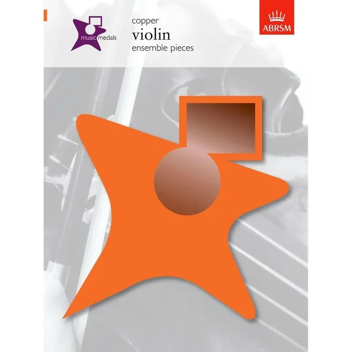 ABRSM Music Medals Copper Violin Ensemble Pieces