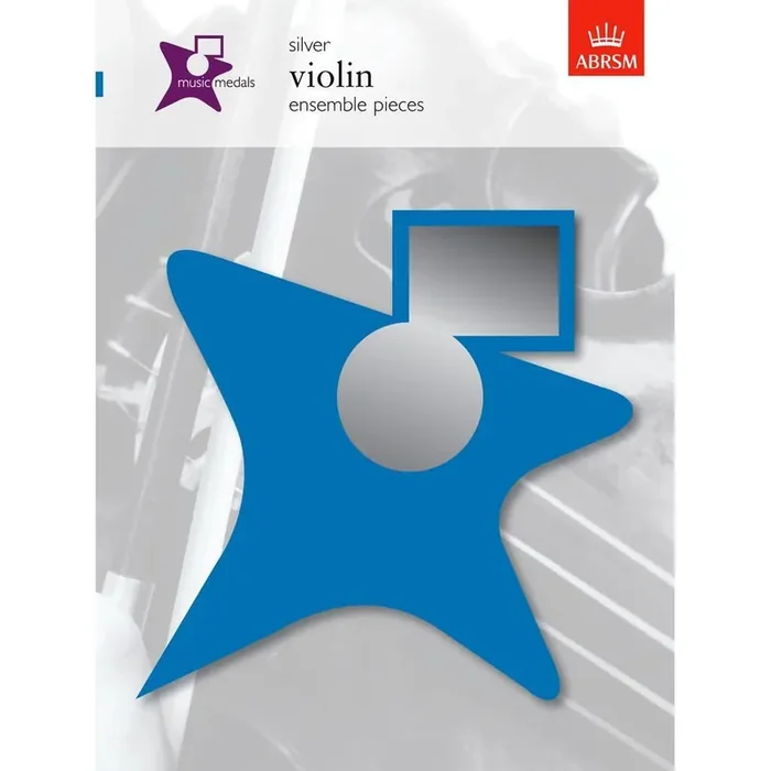ABRSM Music Medals Silver Violin Ensemble Pieces