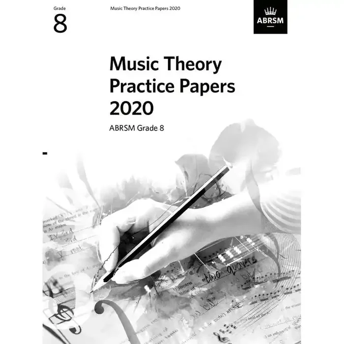 ABRSM Music Theory Practice Papers 2020 Grade 8