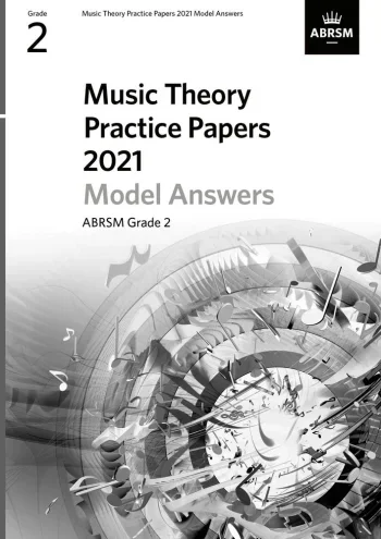 ABRSM Music Theory Practice Papers Model Answers 2021 Grade 2
