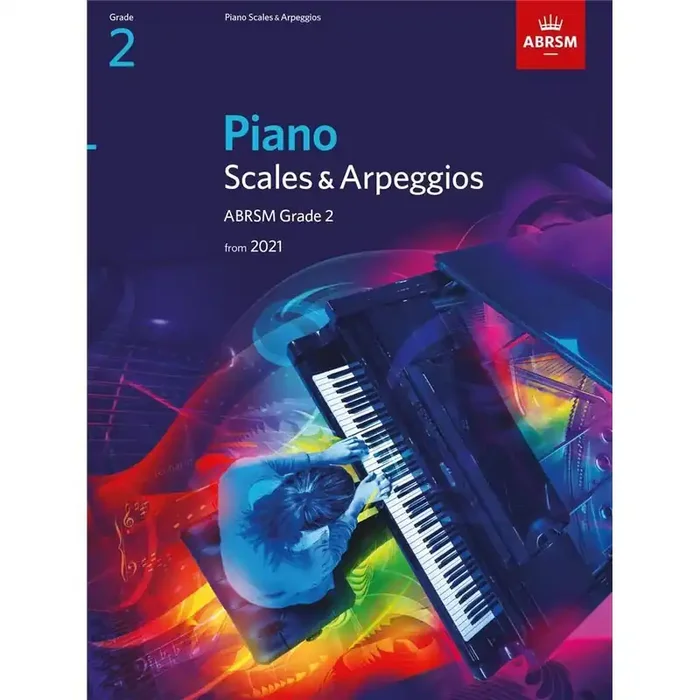 ABRSM Piano Scales & Arpeggios from 2021 Grade 2