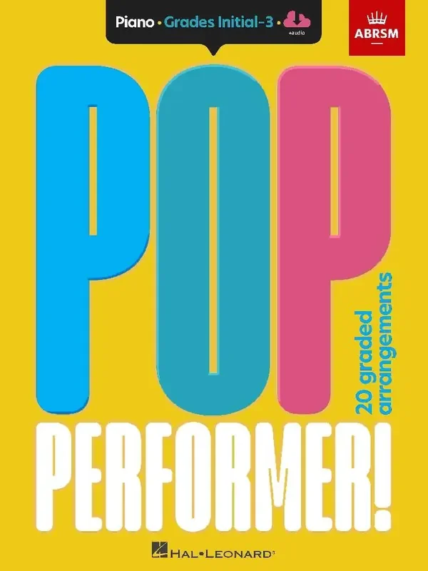 ABRSM Pop Performer! Piano – Grades Inital – 3