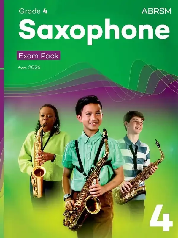 ABRSM Saxophone exam pack from 2026 – Grade 4