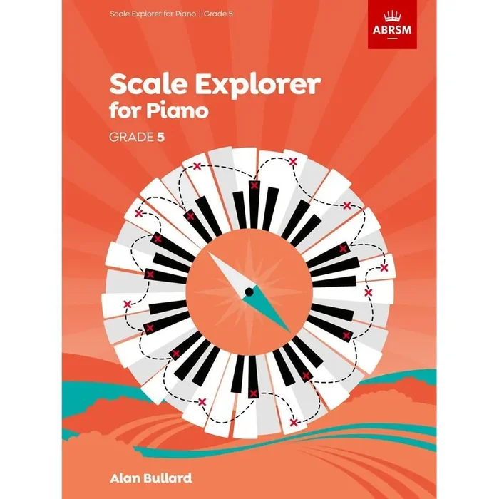 ABRSM Scale Explorer for Piano, Grade 5