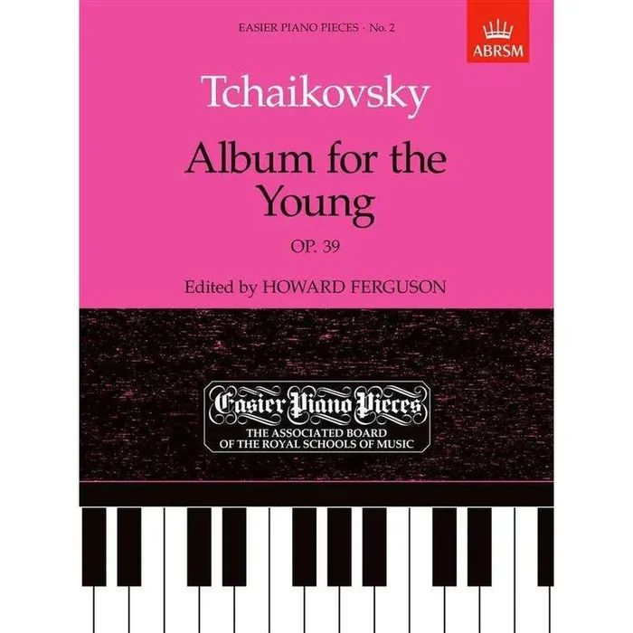 ABRSM Tchaikovsky – Album for the Young (Op. 39)