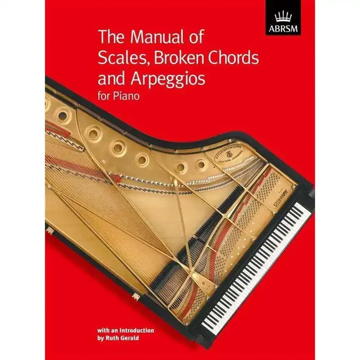 ABRSM The Manual of Scales, Broken Chords and Arpeggios