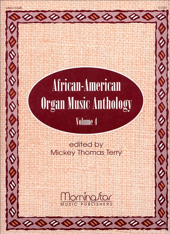 African-American Organ Music Anthology – Volume 4
