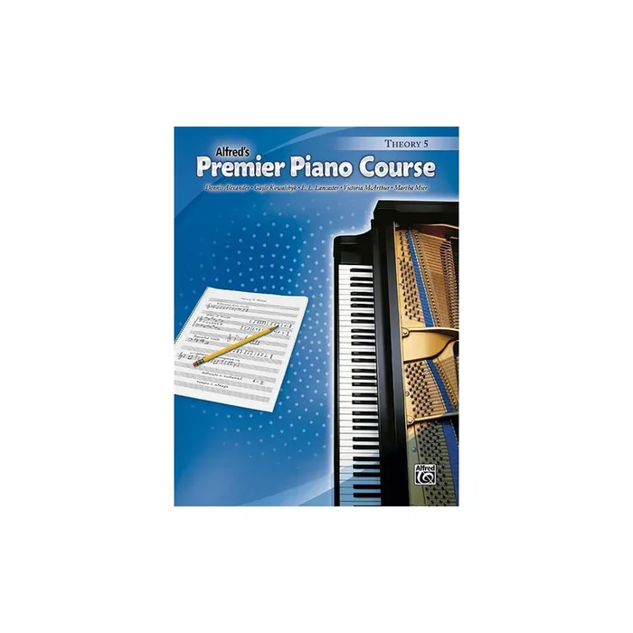 Alexander & Kowalchyk – Premier Piano Course: Theory Book 5