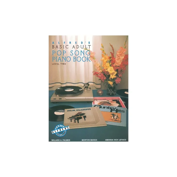 Alfred’s Basic Adult Piano Course Pop Song Book 2