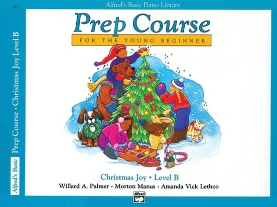 Alfred’s Basic Piano Prep Course: Christmas Joy! B