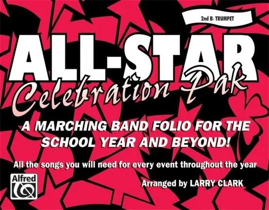 All Star Celebration Pak Marching Band Gr 3-4 2nd Bb Trumpet