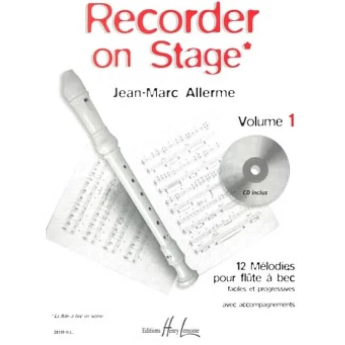 Allerme, Jean-Marc – Recorder on stage Vol.1