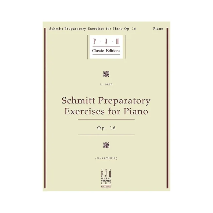 Aloys Schmitt – Preparatory Exercises For Piano Op.16