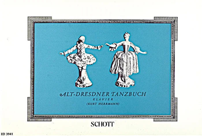 Alt-Dresdner Tanzbuch, 18. Jahrhundert – Piano – Schott Digital