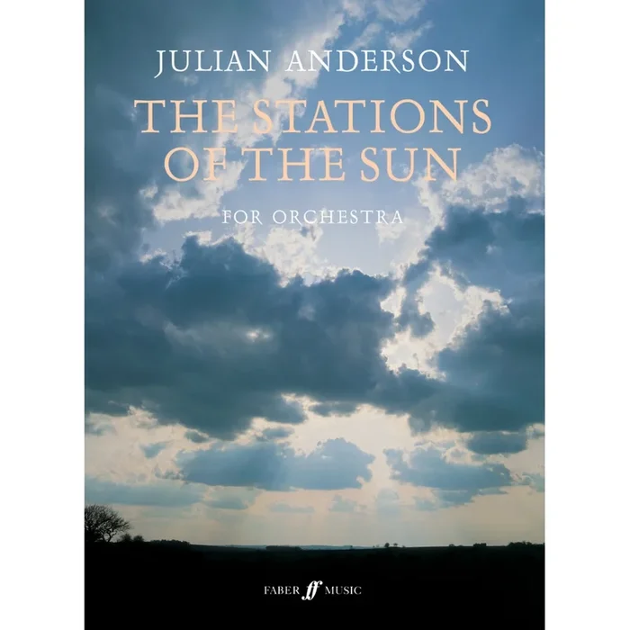 Anderson, Julian – The Stations of the Sun