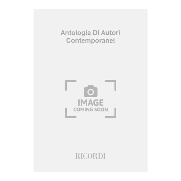 Antologia Di Autori Contemporanei
