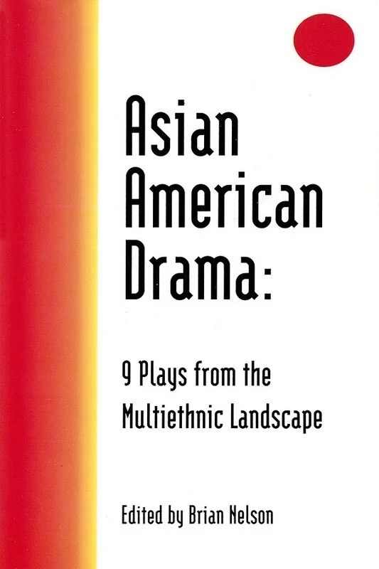 Asian American Drama Paperback (Softcover Book)