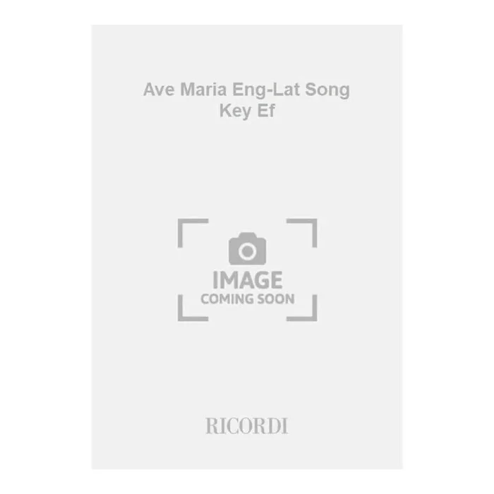 Bach & Gounod – Ave Maria Eng-Lat Song Key Ef