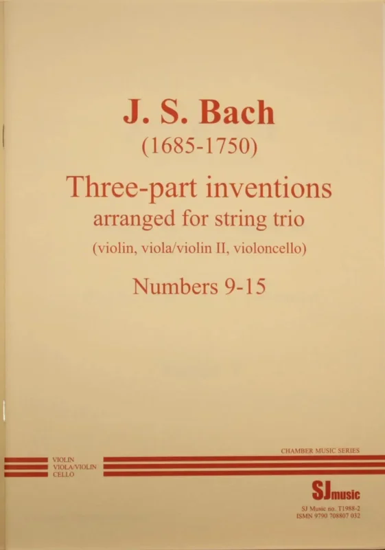 Bach: 3-Part Inventions, Nos. 9-15 (arr. for string trio)