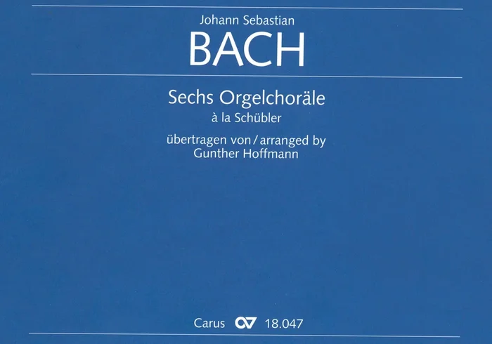Bach: 6 Organ Chorales à la Schübler