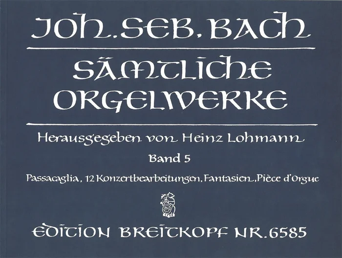 Bach: Complete Organ Works – Volume 5