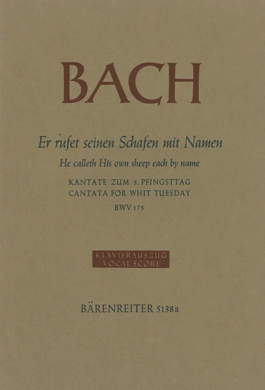 Bach: Er rufet seinen Schafen mit Name, BWV 175