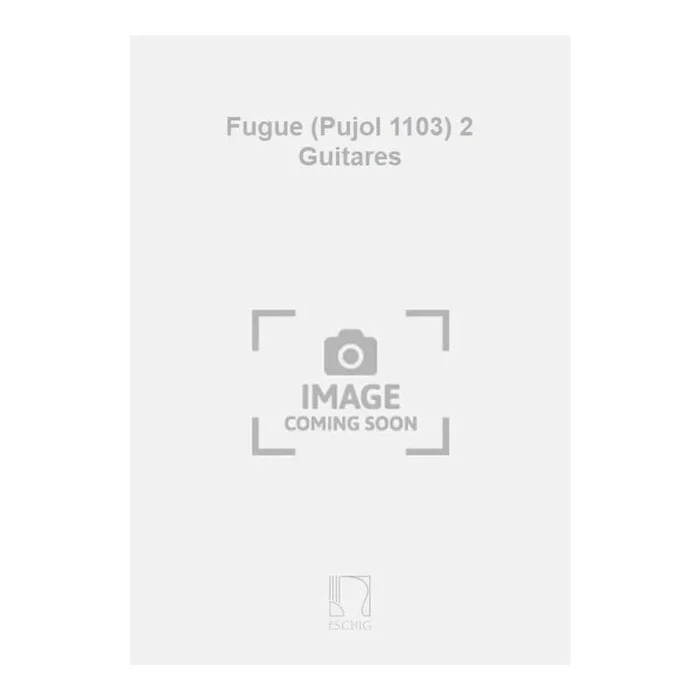 Bach, J.S – Fugue (Pujol 1103) 2 Guitares