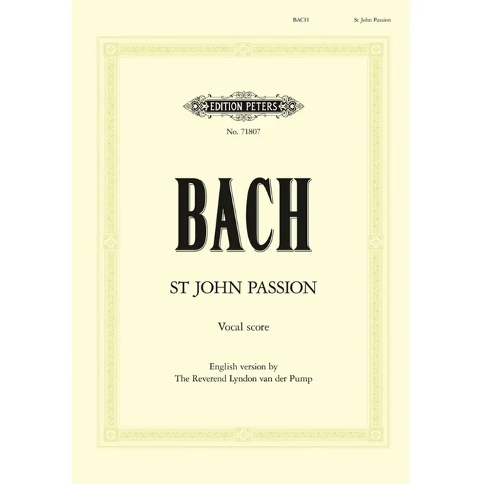 Bach, J S – St. John Passion BWV 245