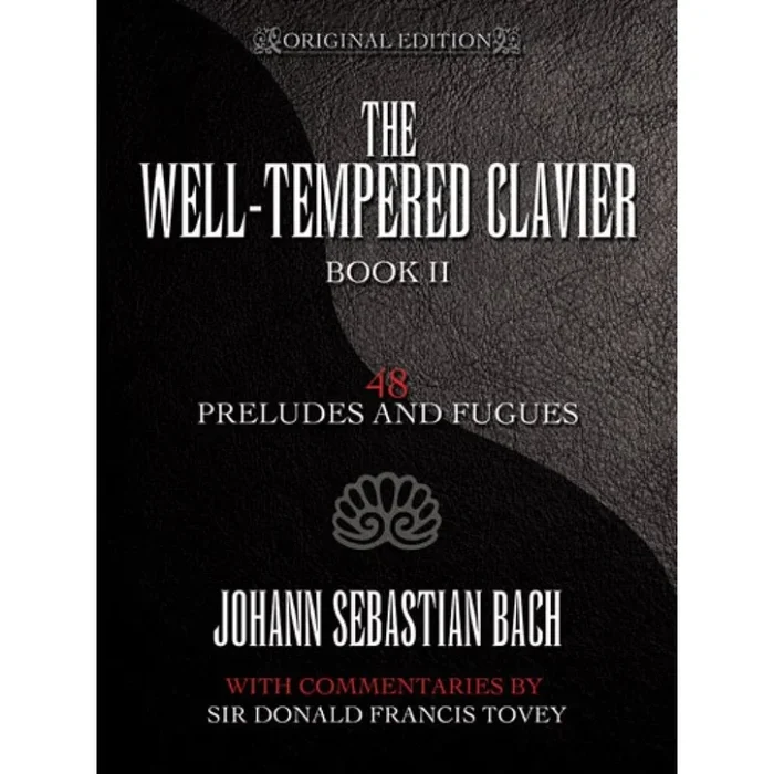Bach, J.S – Well-Tempered Clavier 48 Preludes & Fugues Book II