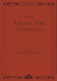 Bach J. S. : Air On The G String : Organ (Fentone)