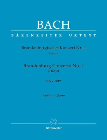 Bach J. S. : Brandenburg Concerto No4: Orchestra Score