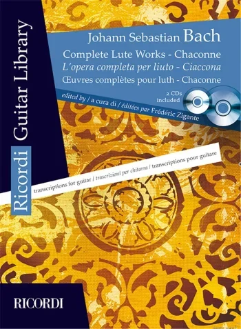 Bach J. S. : Complete Lute Works – Chaconne: Guitar