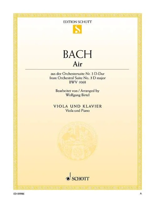 Bach, Johann Sebastian : Bach, Johann Sebastian : Air, from the Orchestral Suite No. 3 – viola and piano – Schott Digital