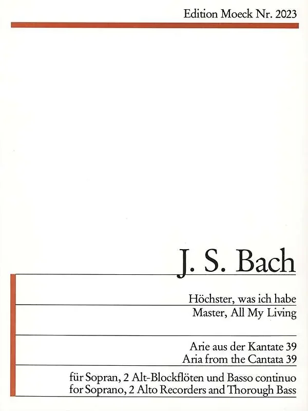 Bach Master, All My Living – Aria from Cantata 39