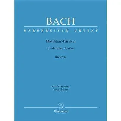 Bach St Matthew Passion Vocal Score