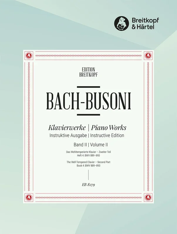 Bach: The Well-Tempered Clavier – Book 2, Part 4 (BWV 889-893)