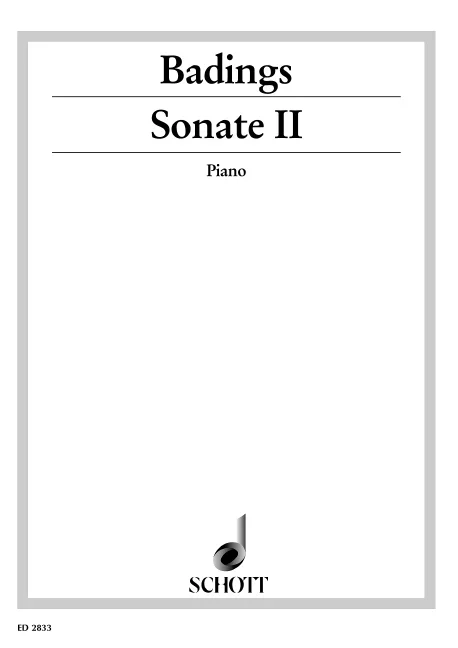 Badings, Henk : Badings, Henk : Sonata II, – piano – Schott Digital