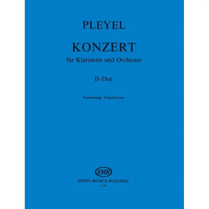 Balassa & Pleyel – Konzert fur Klarinette B-dur