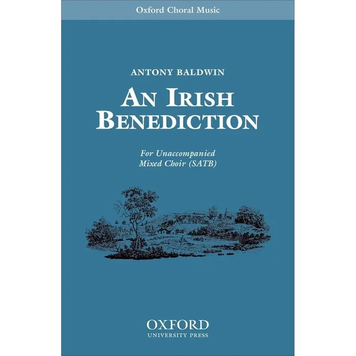 Baldwin, Antony – An Irish Benediction
